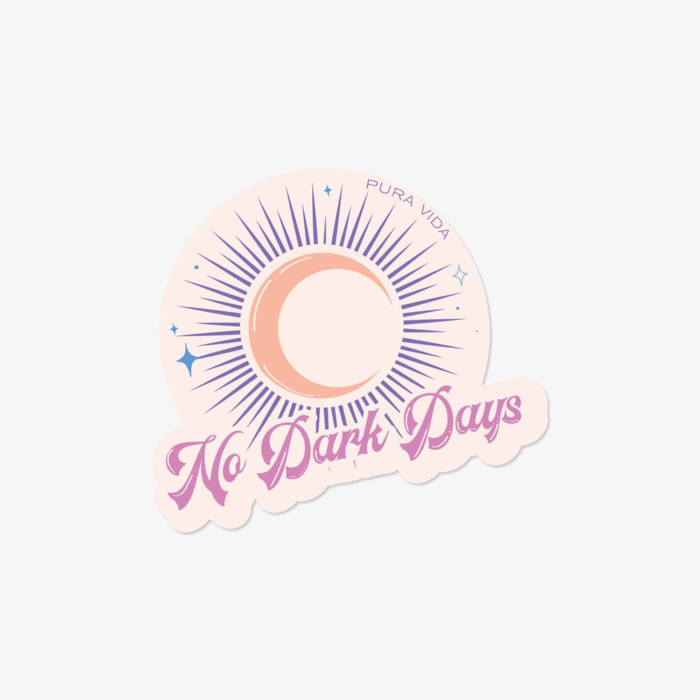 No Dark Days Sticker 1