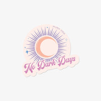 No Dark Days Sticker Gallery Thumbnail